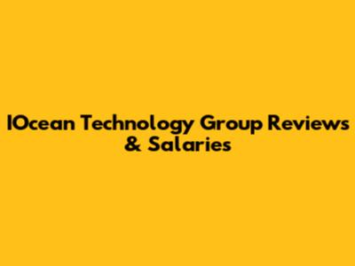IOcean Technology Group Reviews & Salaries